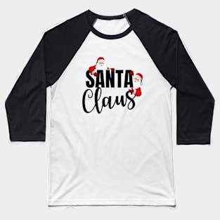 Santa Claus Baseball T-Shirt